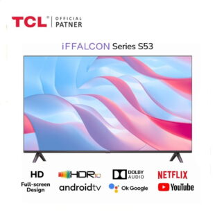 TCL IFFALCON 32″ Smart Android Tv 32S53